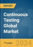 Continuous Testing Global Market Report 2024- Product Image