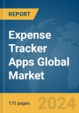 Expense Tracker Apps Global Market Report 2024- Product Image