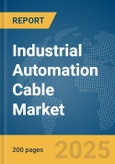 Industrial Automation Cable Market Report 2025- Product Image