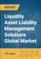 Liquidity Asset Liability Management Solutions Global Market Report 2024 - Product Image