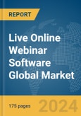 Live Online Webinar Software Global Market Report 2024- Product Image