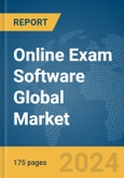 Online Exam Software Global Market Report 2024- Product Image