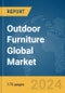 Outdoor Furniture Global Market Report 2024 - Product Image