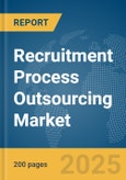 Recruitment Process Outsourcing Market Report 2025- Product Image