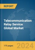 Telecommunication Relay Service (TRS) Global Market Report 2024- Product Image