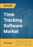 Time Tracking Software Market Report 2025- Product Image