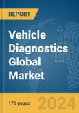 Vehicle Diagnostics Global Market Report 2024- Product Image