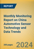 Monthly Monitoring Report on China Automotive Sensor Technology and Data Trends (Issue 3, 2024)- Product Image