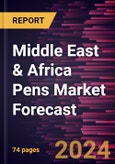 Middle East & Africa Pens Market Forecast to 2030 - Regional Analysis - By Category (Refillable and Single-Use), Product Type (Ball Point, Fountain, Gel, and Others), and Distribution Channel (Supermarkets and Hypermarkets, Specialty Stores, Online Retail, and Others)- Product Image