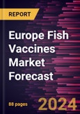 Europe Fish Vaccines Market Forecast to 2030 - Regional Analysis - by Vaccine Type, Application, Route of Administration, and Species- Product Image