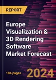 Europe Visualization & 3D Rendering Software Market Forecast to 2030 - Regional Analysis - by Application, Deployment, and End User- Product Image