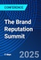 The Brand Reputation Summit (San Diego, CA, United States - January 28-29, 2025) - Product Thumbnail Image