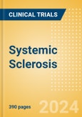 Systemic Sclerosis (Scleroderma) - Global Clinical Trials Review, 2024- Product Image