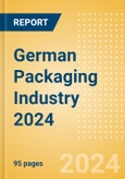 Opportunities in the German Packaging Industry 2024- Product Image