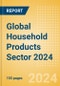 Opportunities in the Global Household Products Sector 2024 - Product Image