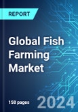 Global Fish Farming Market: Analysis by Environment, By Fish Type, By Region Size and Trends with Impact of COVID-19 and Forecast up to 2029- Product Image