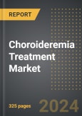 Choroideremia Treatment Market (2024 Edition): Market Size, Trends, Opportunities and Forecast by Treatment Type, Distribution Channel, Route of Administration, Region, By Country: 2020-2030- Product Image