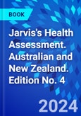 Jarvis's Health Assessment. Australian and New Zealand. Edition No. 4- Product Image