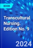 Transcultural Nursing. Edition No. 9- Product Image