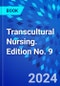 Transcultural Nursing. Edition No. 9 - Product Thumbnail Image