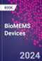 BioMEMS Devices - Product Image