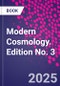 Modern Cosmology. Edition No. 3 - Product Image