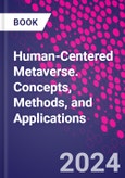 Human-Centered Metaverse. Concepts, Methods, and Applications- Product Image