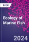 Ecology of Marine Fish - Product Thumbnail Image