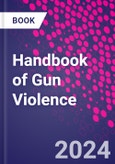 Handbook of Gun Violence- Product Image