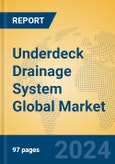 Underdeck Drainage System Global Market Insights 2024, Analysis and Forecast to 2029, by Manufacturers, Regions, Technology, Application- Product Image