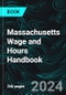 Massachusetts Wage and Hours Handbook - Product Image