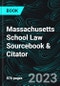 Massachusetts School Law Sourcebook & Citator - Product Image