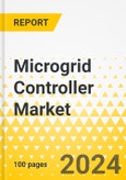 Microgrid Controller Market - A Global and Regional Analysis: Focus on End-use Industry, Connectivity, Offering, and Region - Analysis and Forecast, 2024-2034- Product Image