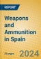Weapons and Ammunition in Spain - Product Thumbnail Image