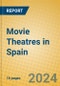 Movie Theatres in Spain - Product Image