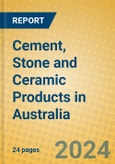 Cement, Stone and Ceramic Products in Australia- Product Image