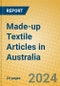 Made-up Textile Articles in Australia - Product Thumbnail Image