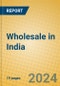 Wholesale in India - Product Image