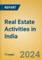 Real Estate Activities in India - Product Image