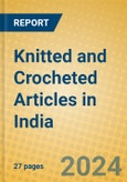 Knitted and Crocheted Articles in India- Product Image