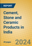 Cement, Stone and Ceramic Products in India- Product Image