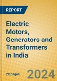 Electric Motors, Generators and Transformers in India- Product Image