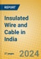 Insulated Wire and Cable in India - Product Image