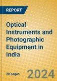 Optical Instruments and Photographic Equipment in India- Product Image