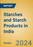 Starches and Starch Products in India- Product Image