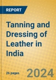 Tanning and Dressing of Leather in India- Product Image