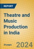 Theatre and Music Production in India- Product Image