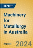 Machinery for Metallurgy in Australia- Product Image