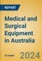 Medical and Surgical Equipment in Australia - Product Image