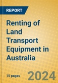 Renting of Land Transport Equipment in Australia- Product Image